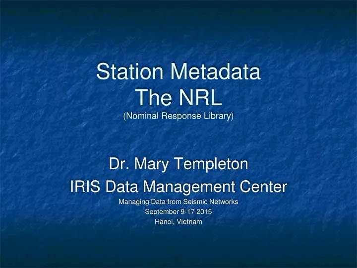 station metadata the nrl nominal response library