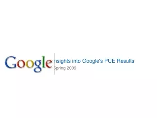Insights into Google's PUE Results