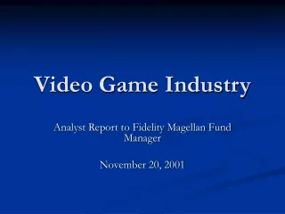 Video Game Industry