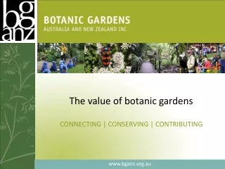 The value of botanic gardens