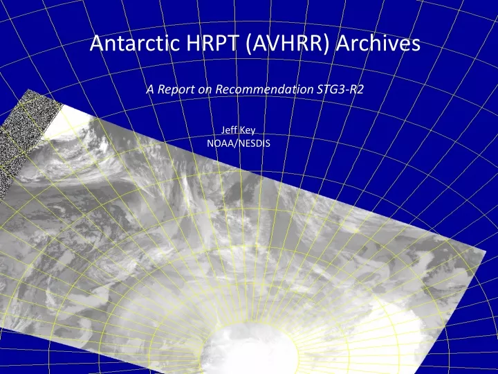 antarctic hrpt avhrr archives a report