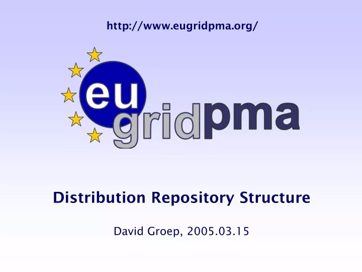 distribution repository structure david groep 2005 03 15