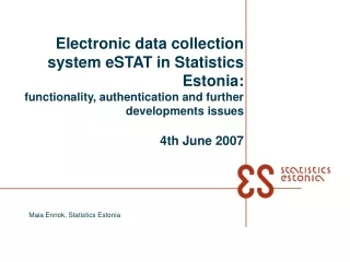 Maia Ennok , Statistics Estonia