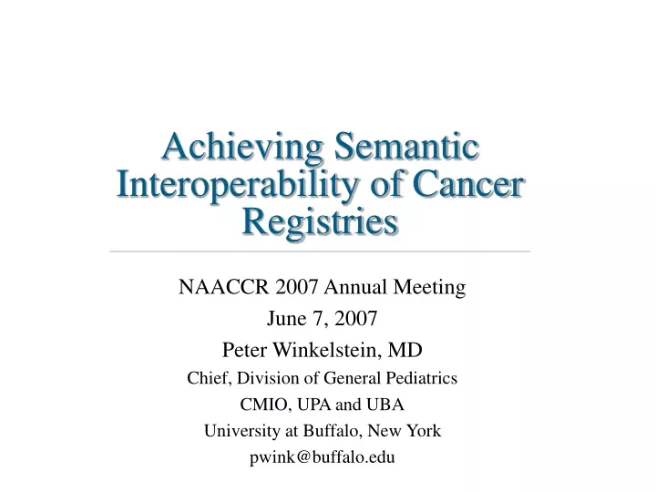 achieving semantic interoperability of cancer registries