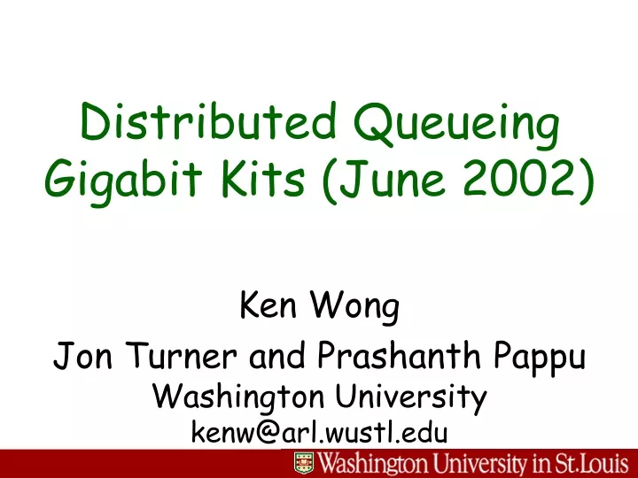 distributed queueing gigabit kits june 2002