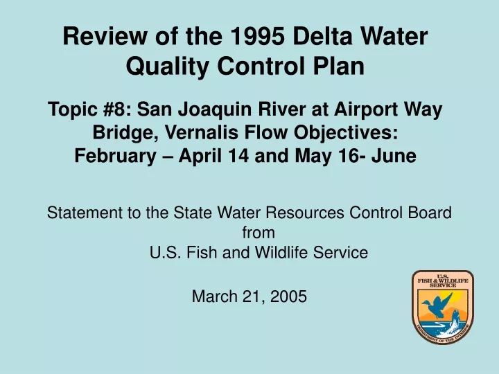 review of the 1995 delta water quality control