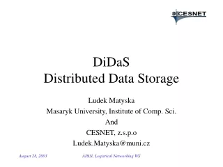 DiDaS Distributed Data Storage