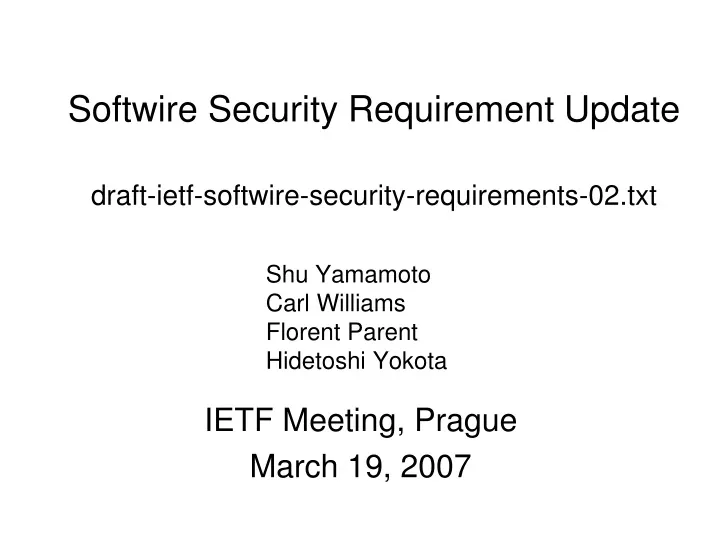softwire security requirement update draft ietf softwire security requirements 02 txt