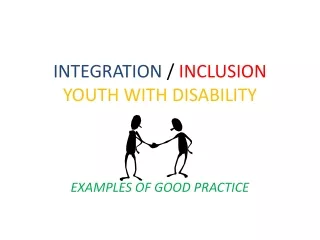INTEGRATION  /  INCLUSION YOUTH WITH DISABILITY