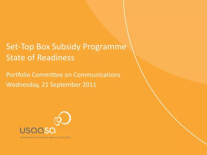 set top box subsidy programme state of readiness