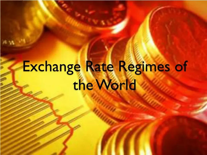 exchange rate regimes of the world