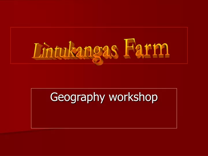 geography workshop