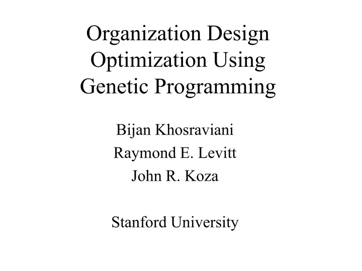 organization design optimization using genetic programming