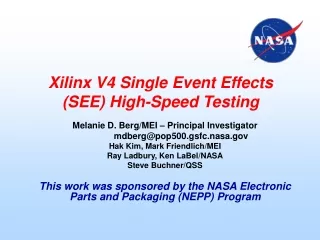 Xilinx V4 Single Event Effects (SEE) High-Speed Testing