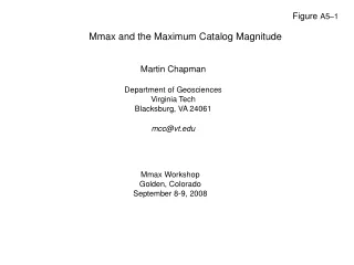Mmax and the Maximum Catalog Magnitude