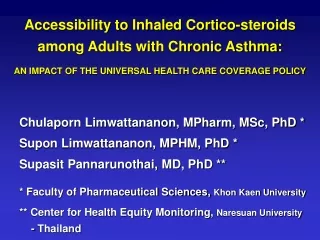 Accessibility to Inhaled Cortico-steroids  among Adults with Chronic Asthma:
