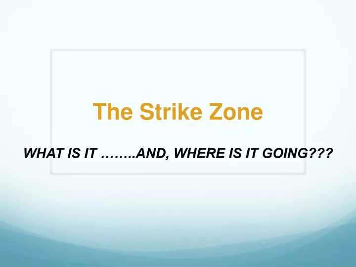 the strike zone