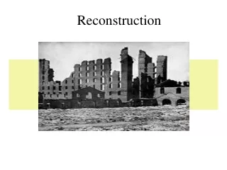 Reconstruction