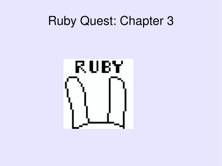 ruby quest chapter 3