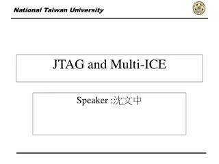 JTAG and Multi-ICE