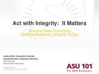 Act with Integrity:  It Matters
