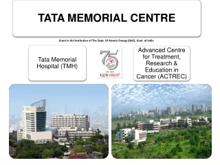 Tata Memorial Hospital (TMH)
