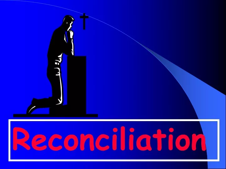 reconciliation