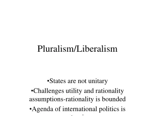 Pluralism/Liberalism