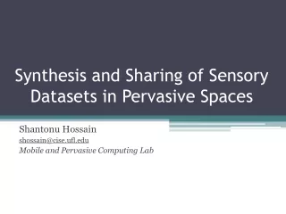 Synthesis and Sharing of Sensory Datasets in Pervasive Spaces
