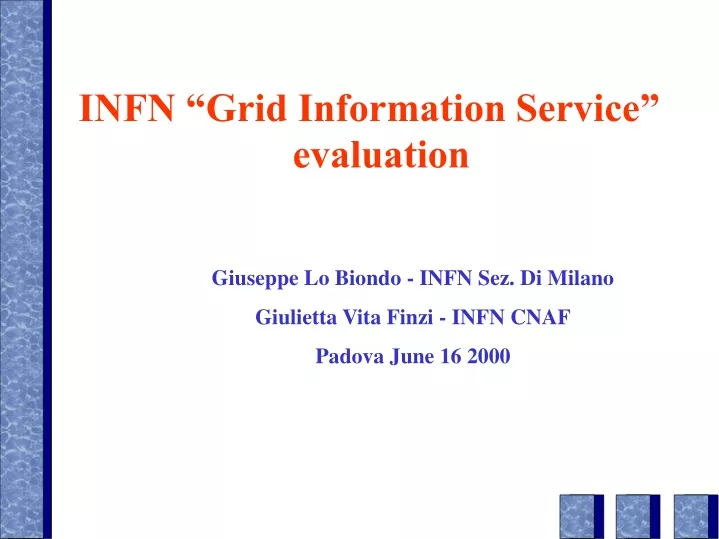 infn grid information service evaluation