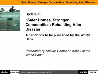 Update of  “Safer Homes, Stronger Communities: Rebuilding After Disaster”