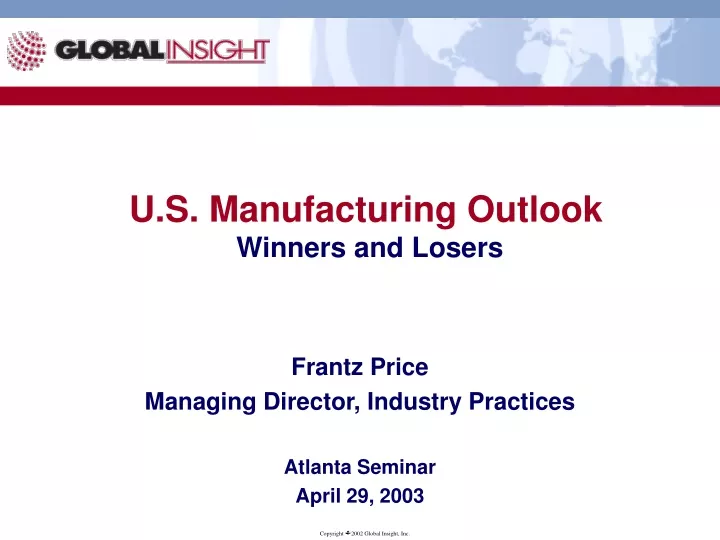 u s manufacturing outlook winners and losers