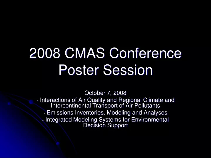 2008 cmas conference poster session