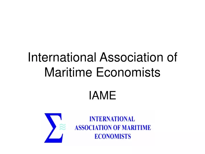 international association of maritime economists