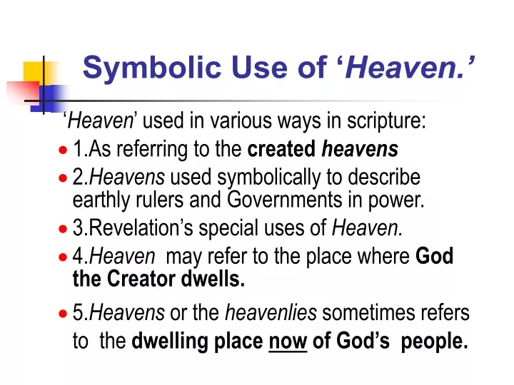 symbolic use of heaven