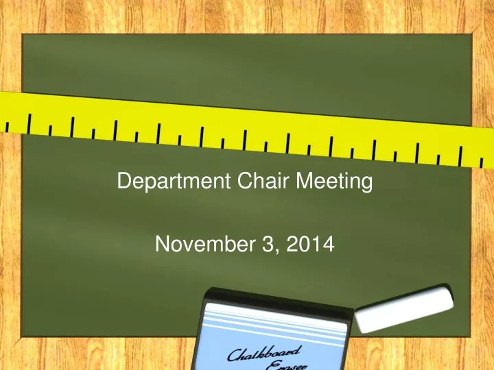 department chair meeting november 3 2014