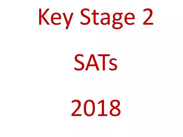 key stage 2 sats 201 8
