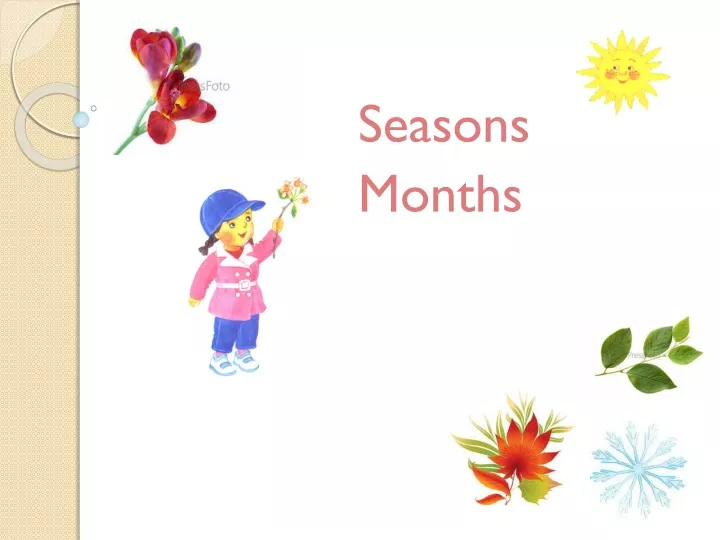 seasons months