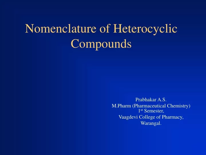 nomenclature of heterocyclic compounds