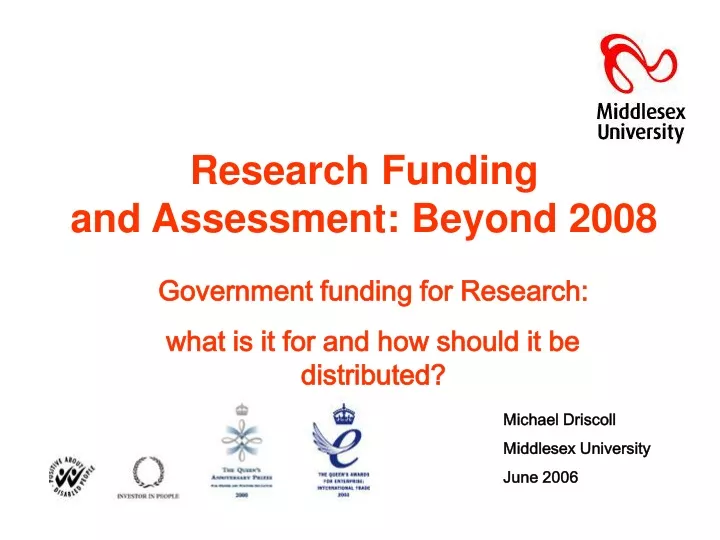 research funding and assessment beyond 2008