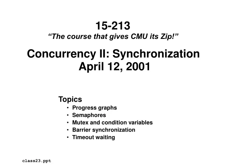 concurrency ii synchronization april 12 2001