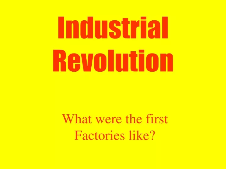 industrial revolution