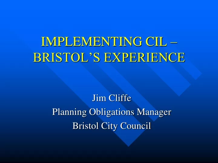 implementing cil bristol s experience