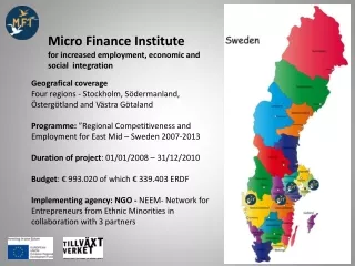 Micro Finance Institute  for increased employment, economic and social  integration