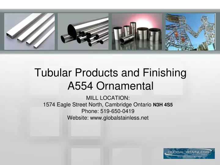 tubular products and finishing a554 ornamental