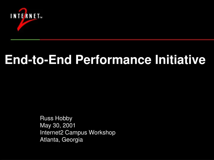 end to end performance initiative