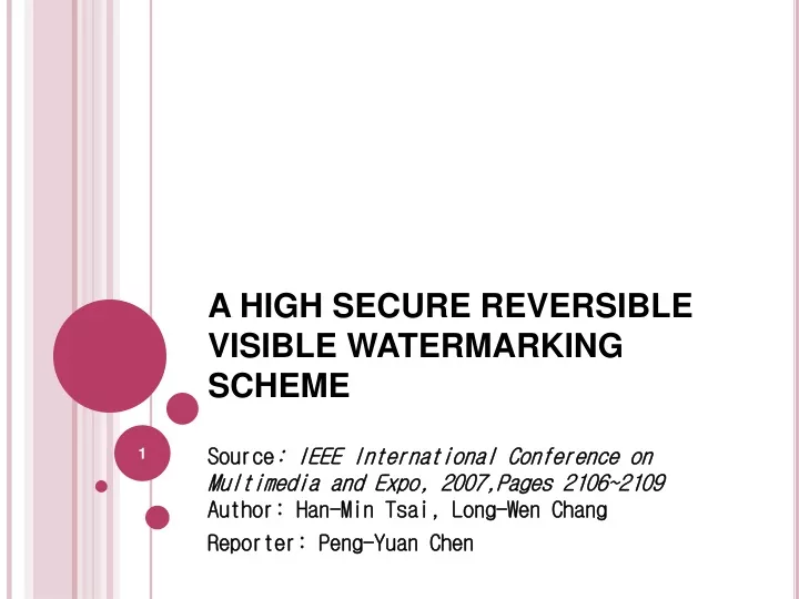 a high secure reversible visible watermarking scheme