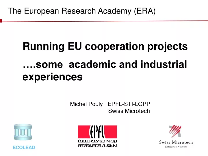 the european research academy era