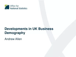 Developments in UK Business Demography