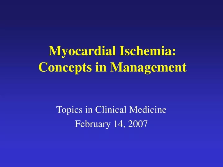 myocardial ischemia concepts in management